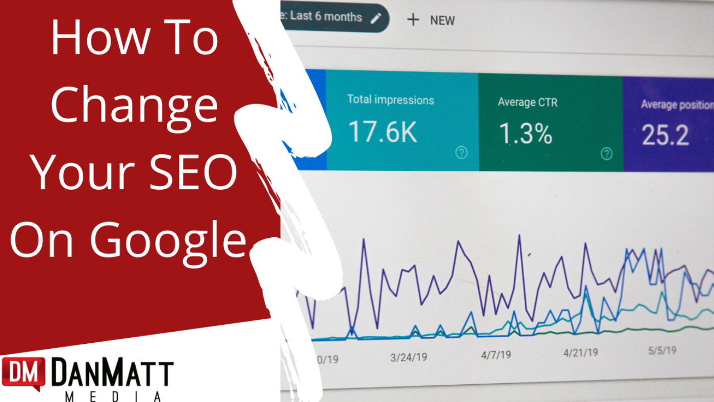 How to Change your SEO on Google